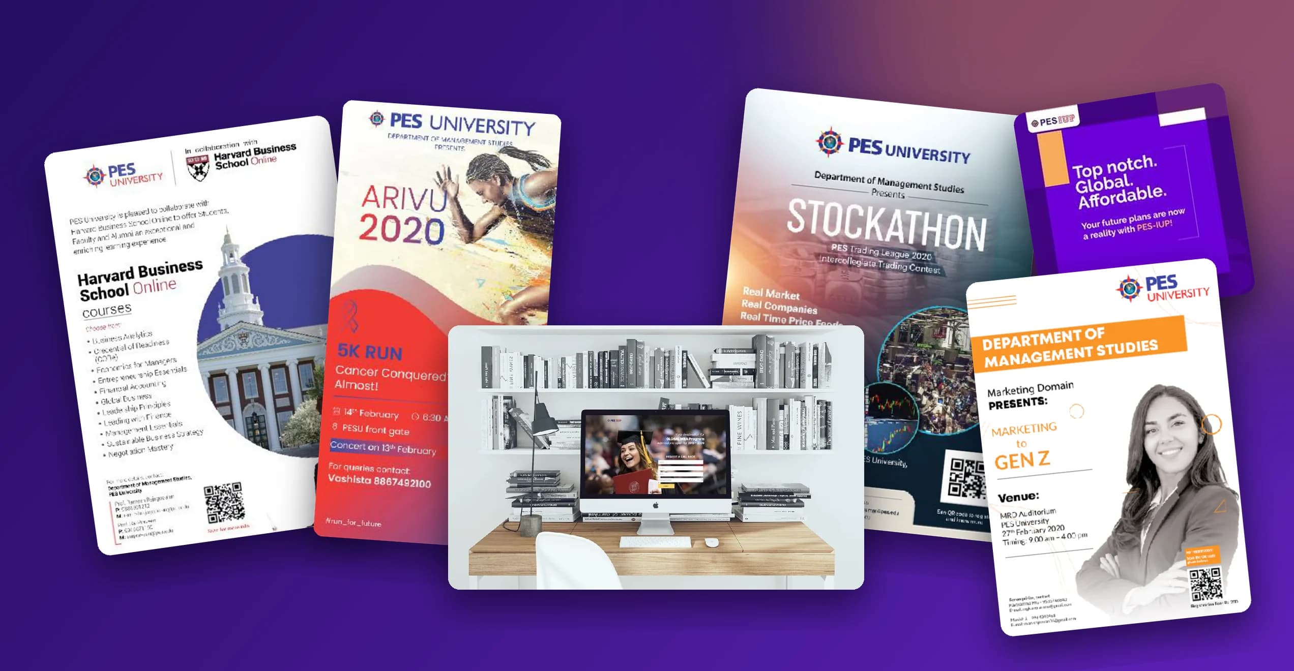 PES IUP campaign artwork: a Harvard Business School Online flyer, the ARIVU 2020 standee, the Stockathon and Gen Z posters, a “Top notch. Global. Affordable.” social ad and the landing page on a desktop